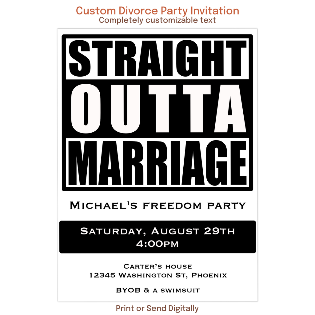 Personalized Straight Outta Marriage divorce party invitation with customizable wording.