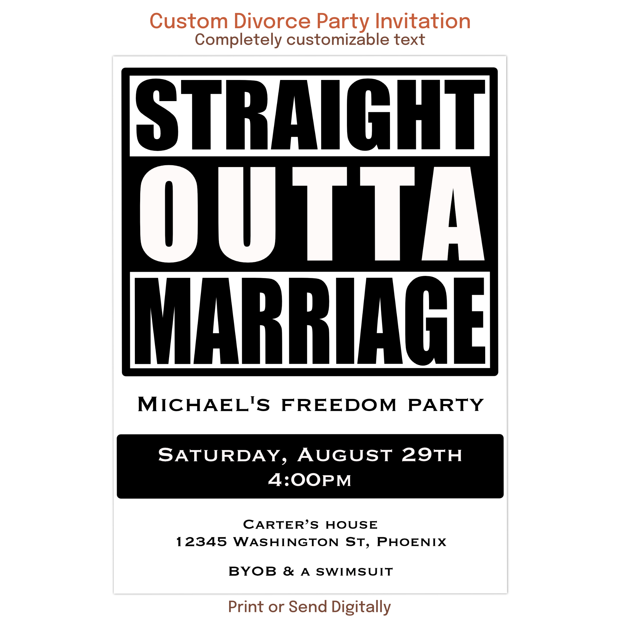 Personalized Straight Outta Marriage divorce party invitation with customizable wording.
