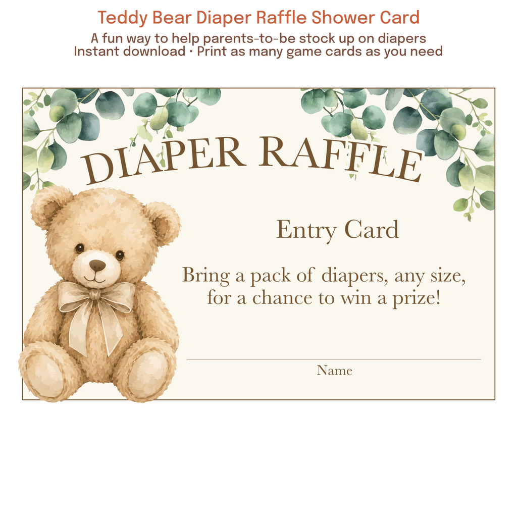 Teddy Bear Diaper Raffle Card printable featuring watercolor teddy bear artwork, eucalyptus greenery, and a neutral baby shower theme.