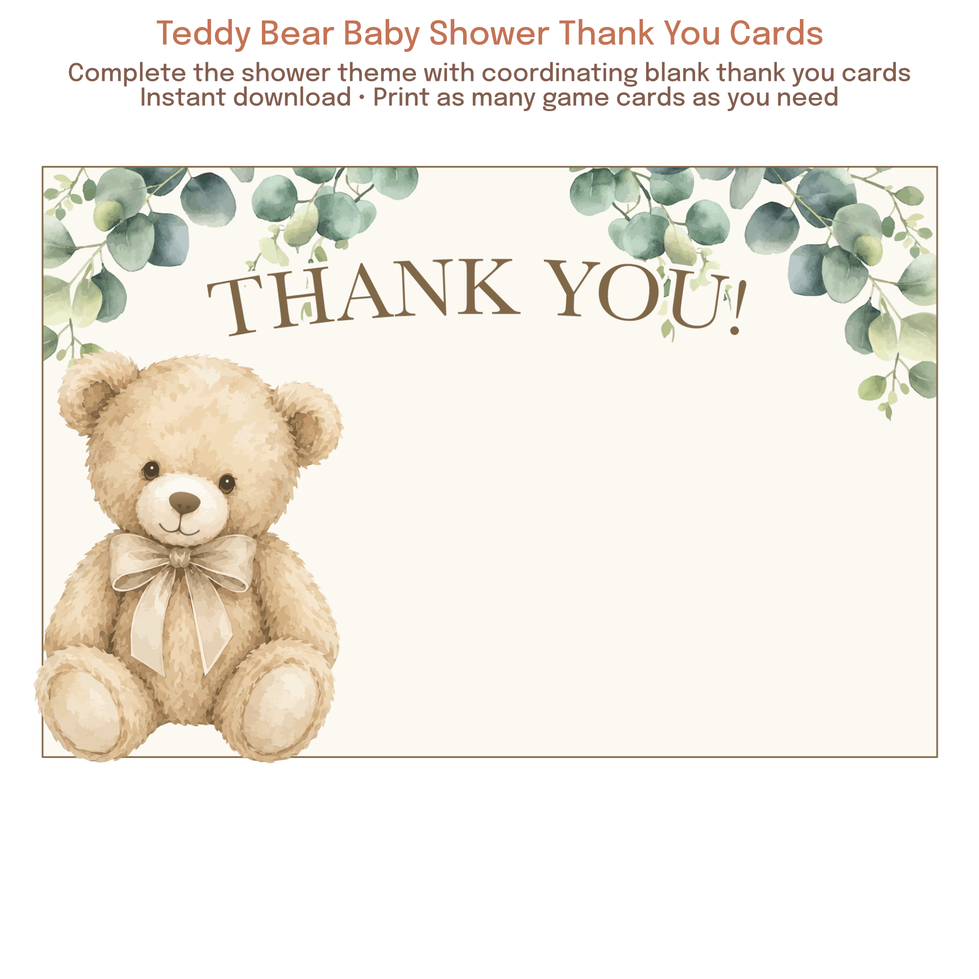 Printable teddy bear thank you card featuring watercolor teddy bear artwork and eucalyptus greenery.
